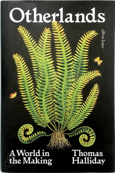 Otherlands - Dr Thomas Halliday
