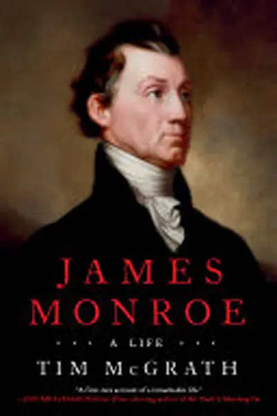 James Monroe - Tim McGrath