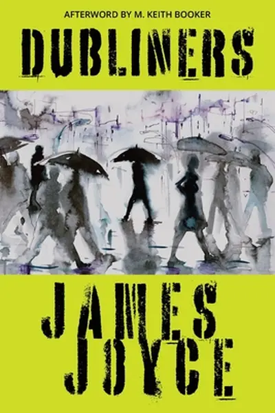 Dubliners (Warbler Classics Annotated Edition) - James Joyce, M. Keith Booker