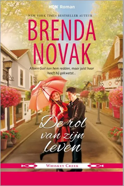 De rol van zijn leven - Brenda Novak