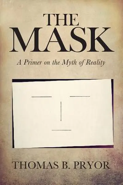 The Mask - Thomas B Pryor