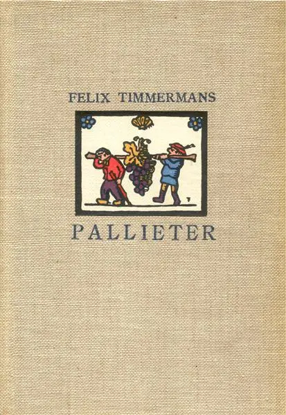Pallieter - Felix Timmermans 1