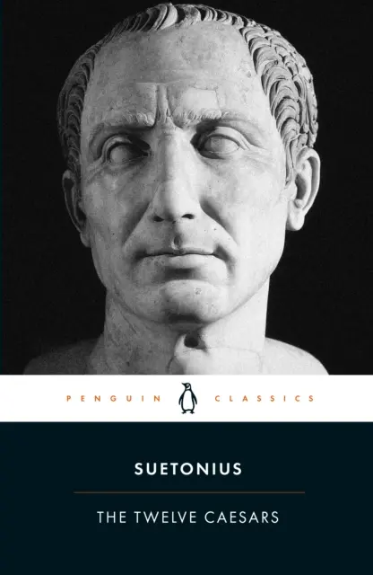 The Twelve Caesars - Robert Graves, Suetonius 1