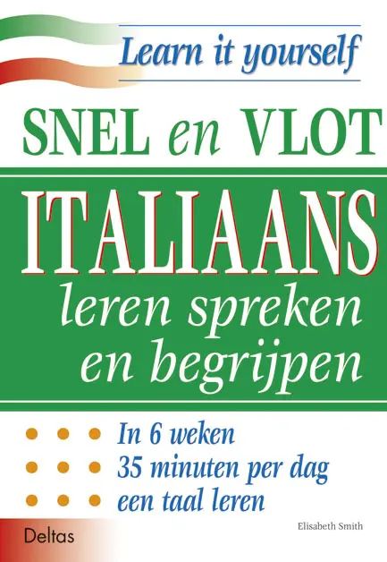 Snel en vlot Italiaans leren spreken en begrijpen - E. Smith 1