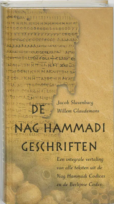 De Nag Hammadi-geschriften - Jacob Slavenburg, Willem Claudemans 1