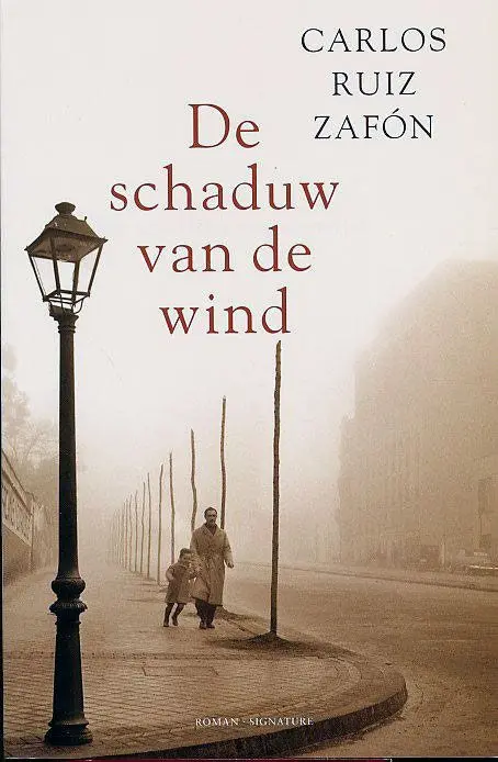De schaduw van de wind - Carlos Ruiz Zafón 1