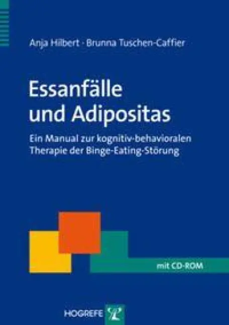 Essanfälle und Adipositas - Anja Hilbert, Brunna Tuschen-Caffier 1