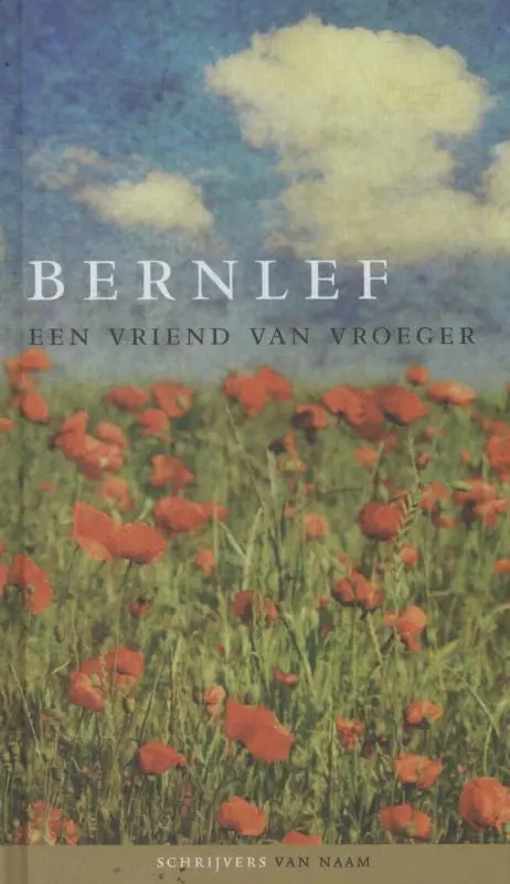 Een vriend van vroeger - J. Bernlef 1