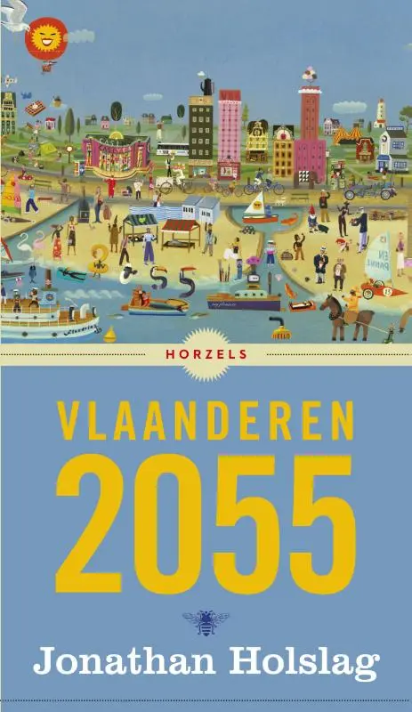 Vlaanderen 2055 - Jonathan Holslag 1