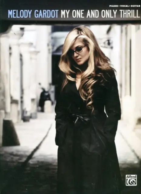MELODY GARDOT MY ONE & ONLY THRILL - UNKNOWN 1