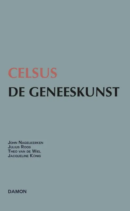 De geneeskunst - Celsus 1