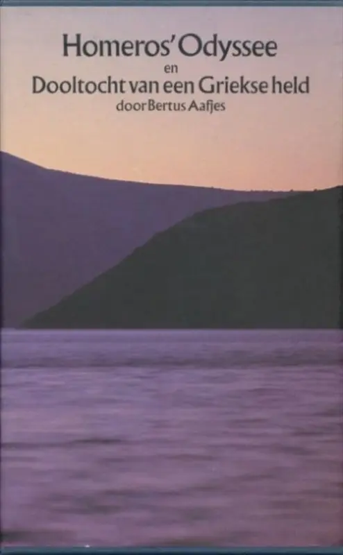 Homeros' Odyssee en Dooltocht van een Griekse held [2 delen in Cassette] - Homeros, Bertus Aafjes 1
