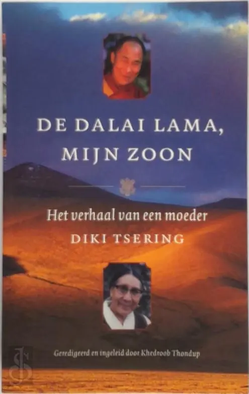 De Dalai Lama, mijn zoon - Diki Tsering, Khedroob Thondup, Francisca van Holthoon 1