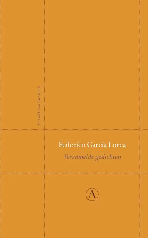 Verzamelde gedichten - Perpetua reeks - Federico Garcia Lorca 1