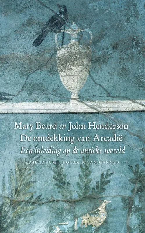 De ontdekking van Arcadie - Mary Beard 1