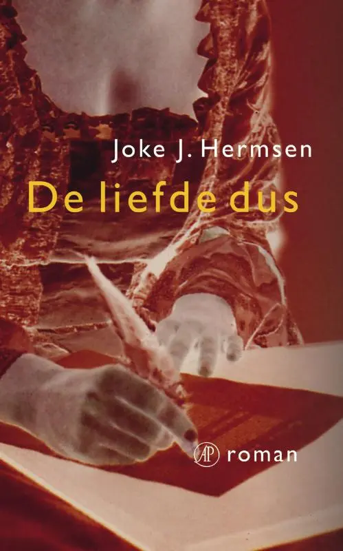 De liefde dus - Joke J. Hermsen 1
