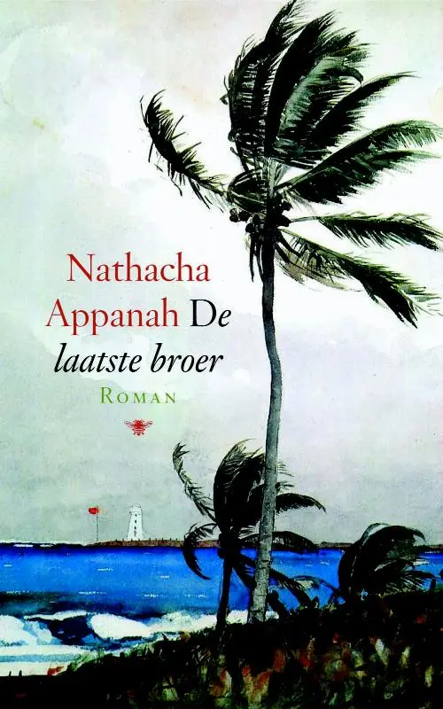 De laatste broer - N. Appanah 1 De laatste broer - N. Appanah 1
