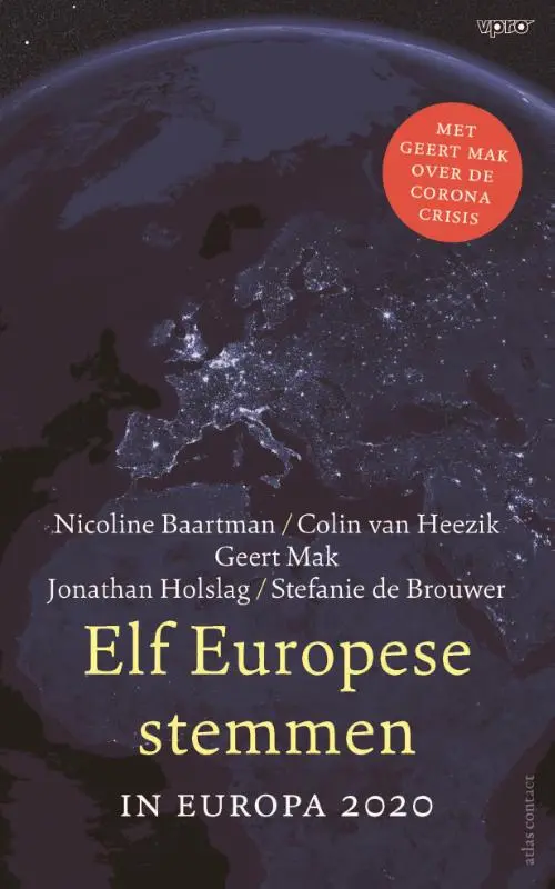 Elf Europese stemmen - Nicoline Baartman, Colin van Heezik, Geert Mak, Jonathan Holslag, Stefanie de Brouwer 1