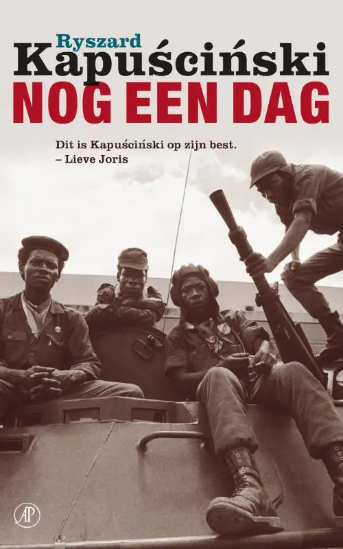 Nog een dag - R. Kapuscinski 1