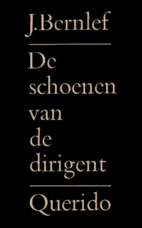 De schoenen van de dirigent - J. Bernlef 1