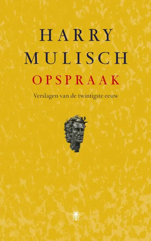 Opspraak - Harry Mulisch 1