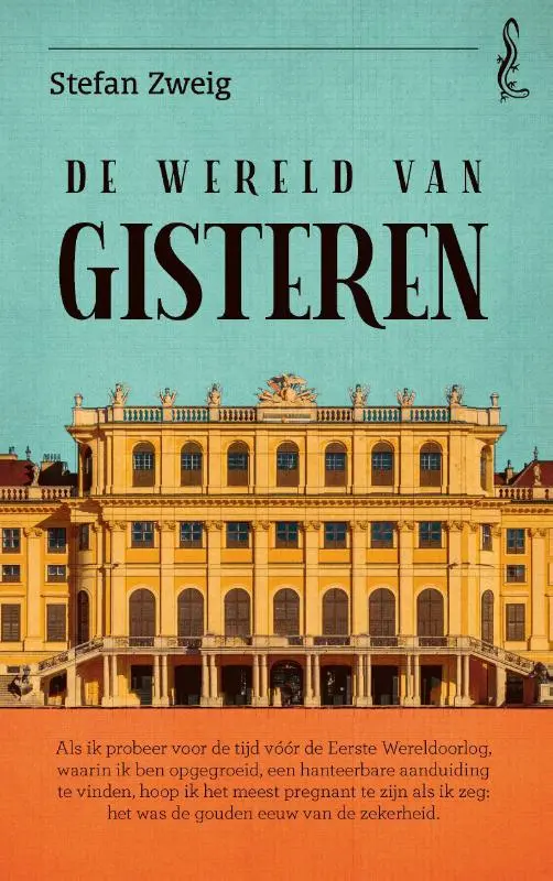 De wereld van gisteren - Stefan Zweig 1