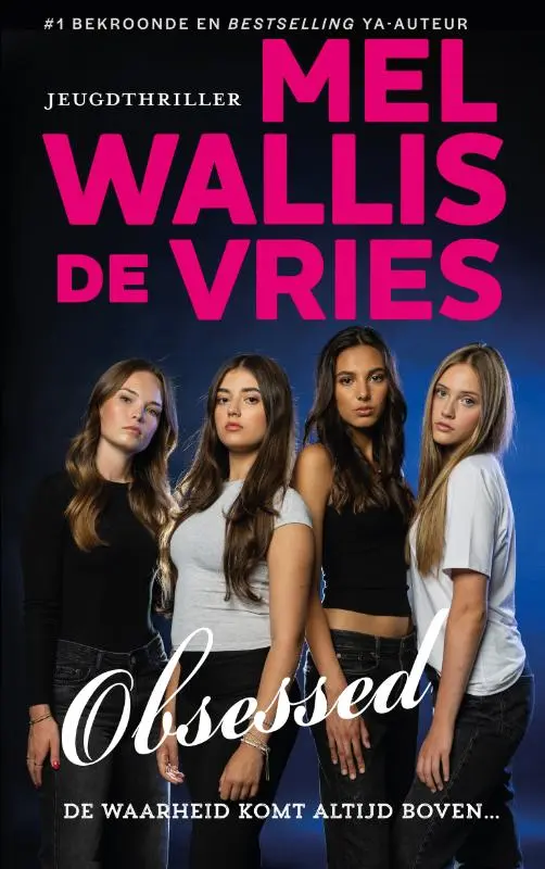 Obsessed - Mel Wallis de Vries 1