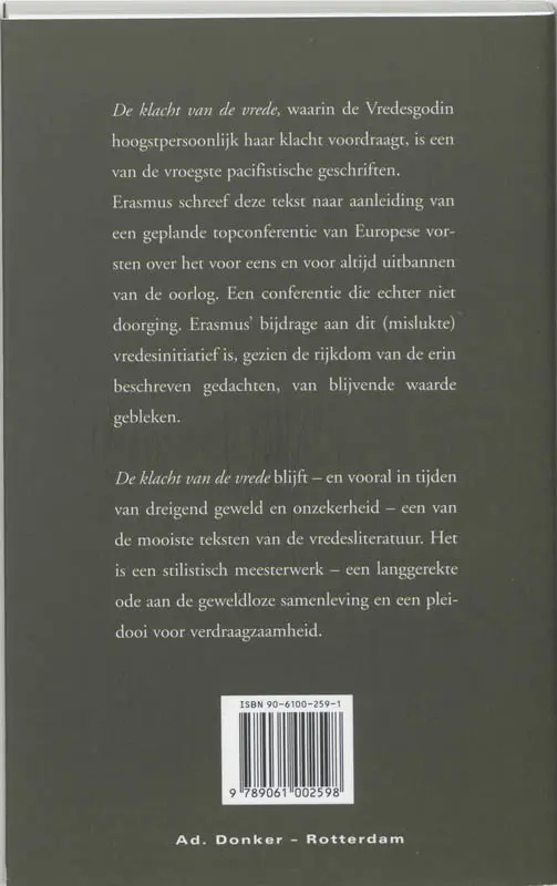 De klacht van de vrede, die overal door alle volken verstoten en versmaad wordt - Desiderius Erasmus 2