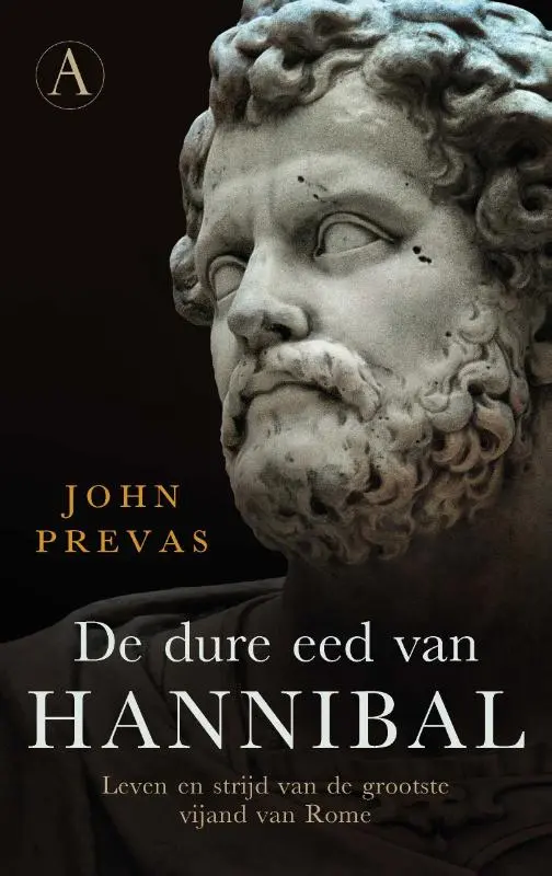 De dure eed van Hannibal - John Prevas 1