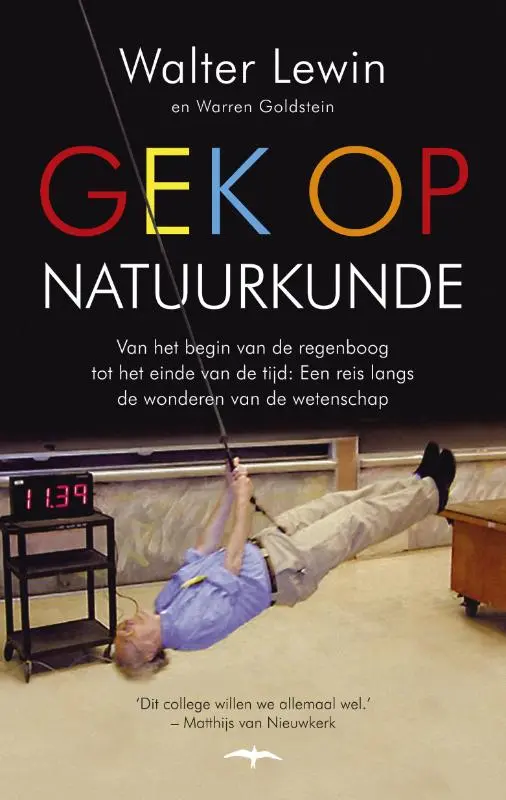 Gek op natuurkunde - Walter Lewin, Warren Goldstein 1
