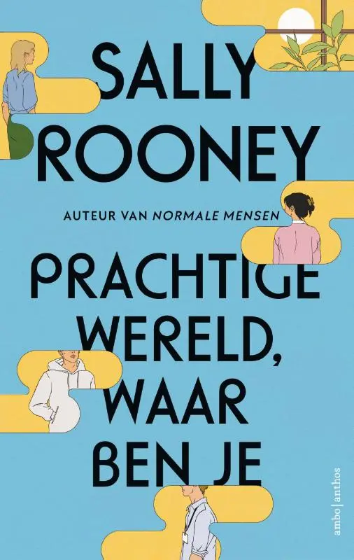 Prachtige wereld, waar ben je - Sally Rooney 1