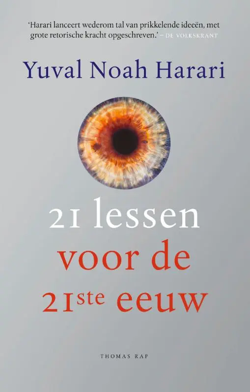 21 lessen voor de 21ste eeuw - Yuval Noah Harari 1