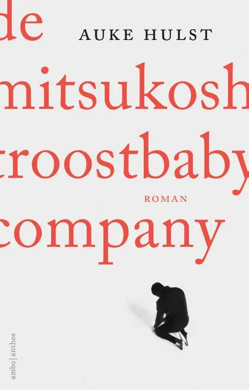 De Mitsukoshi Troostbaby Company - Auke Hulst 1