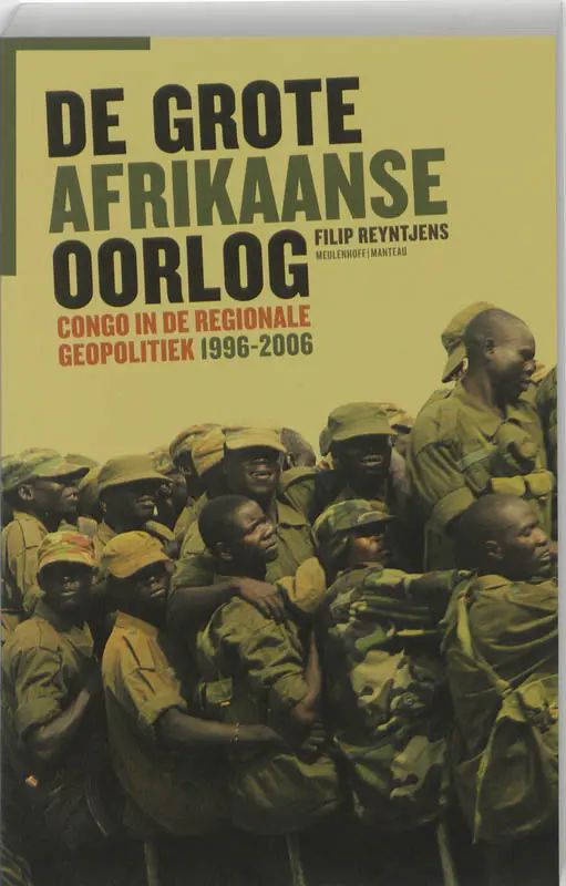 De Grote Afrikaanse Oorlog - F. Reyntjens 1