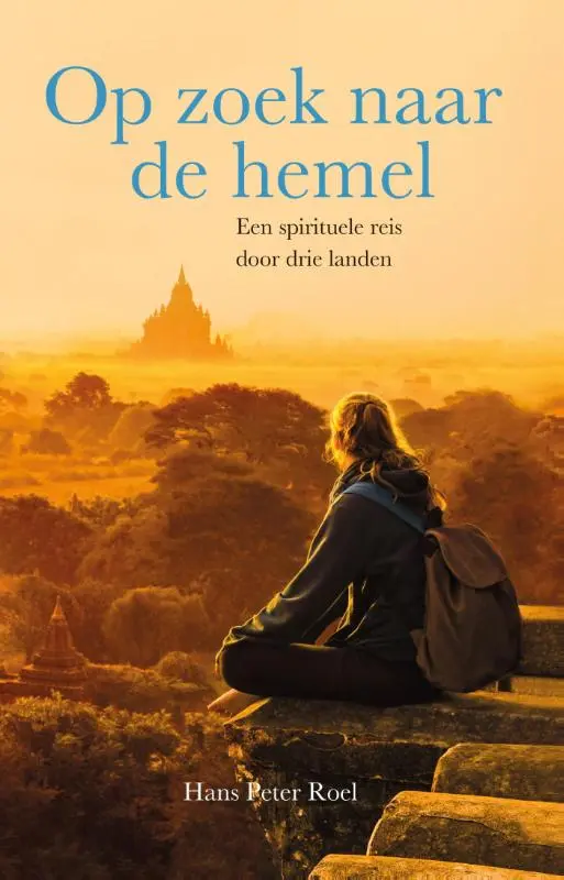 Op zoek naar de hemel - Hans Peter Roel 1
