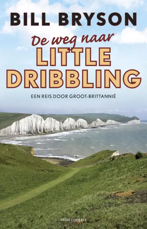 De weg naar Little Dribbling - Bill Bryson 1