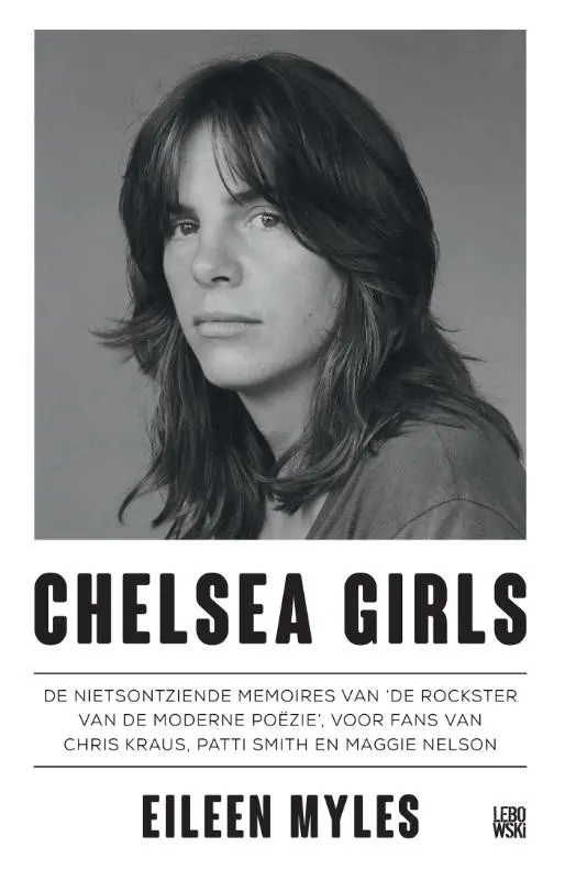 Chelsea Girls - Eileen Myles 1