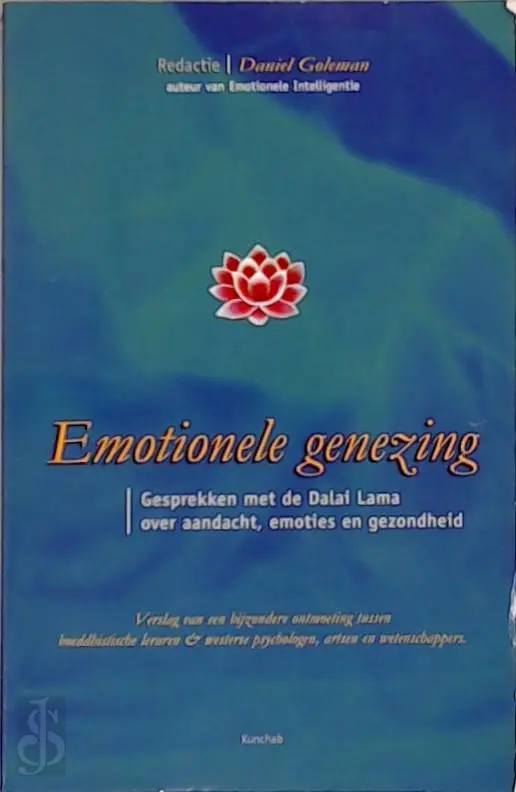 Emotionele genezing - [Red.] Daniel Goleman 1