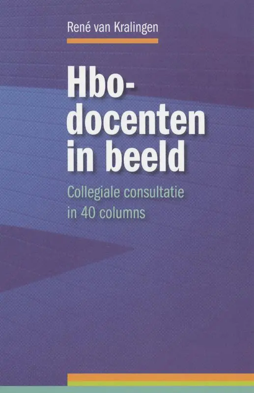 Hbo-docenten in beeld - R. van Kralingen 1