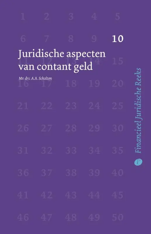 Juridische aspecten van contant geld - A.A. Scholten 1