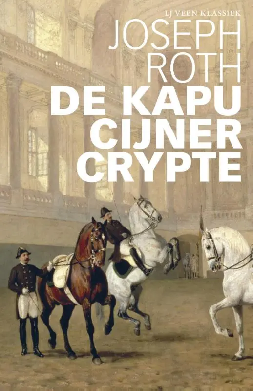 De Kapucijner Crypte - Joseph Roth 1