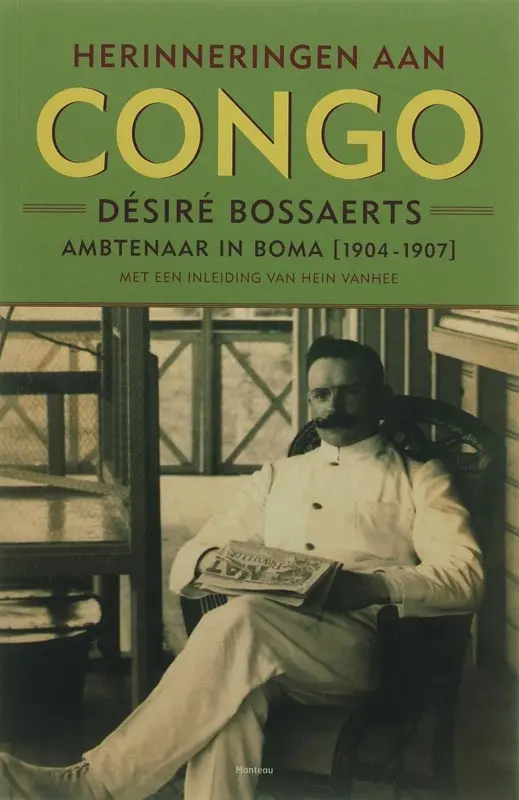 Herinneringen aan Congo - D. Bossaerts 1