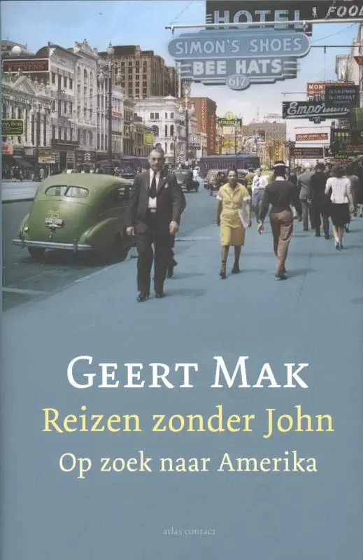 Reizen zonder John - Geert Mak 1
