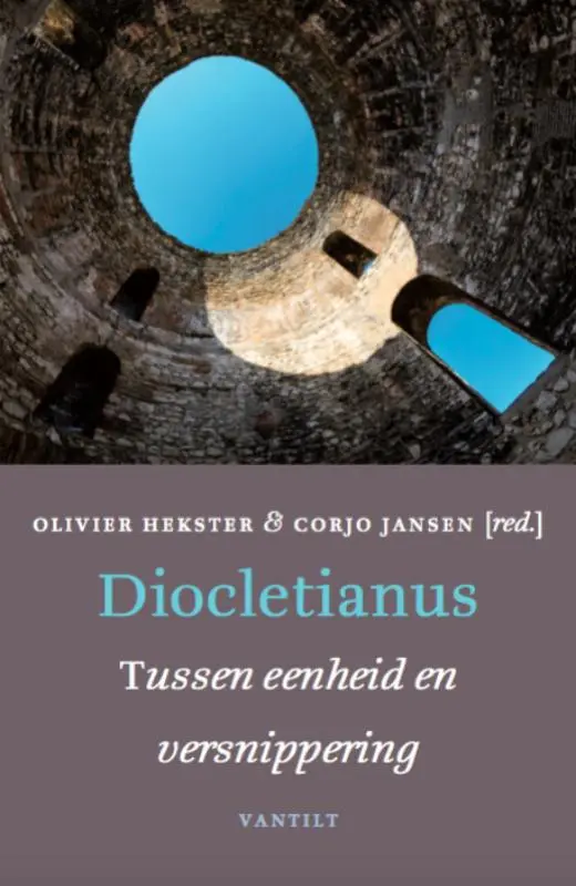 Diocletianus - Olivier Hekster, Corjo Jansen 1