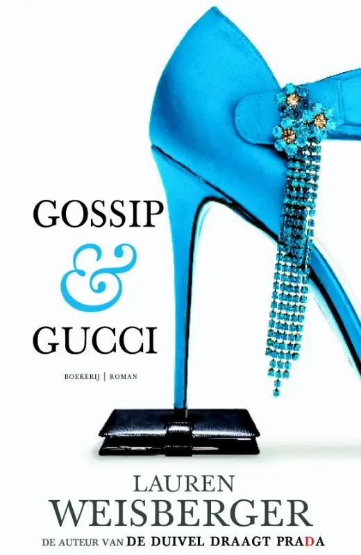Gossip & Gucci - L. Weisberger 1