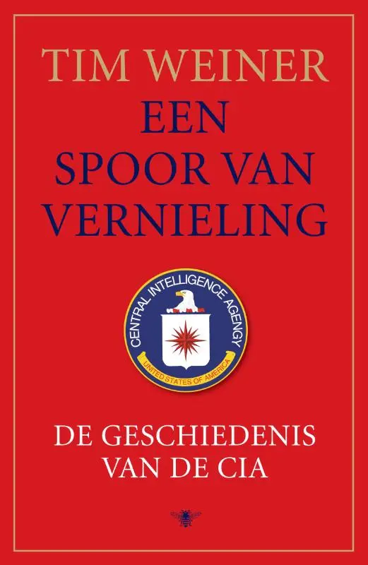 Een spoor van vernieling - T. Weiner 1