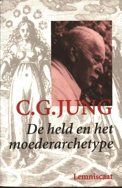 De held en het moederarchetype - C.G. Jung 1