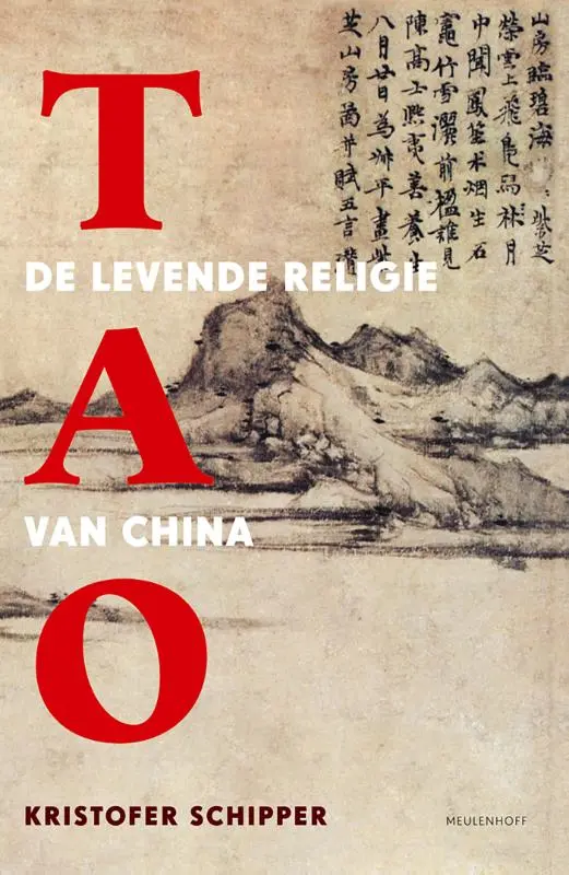 Tao: de levende religie van China - Kristofer Schipper 1