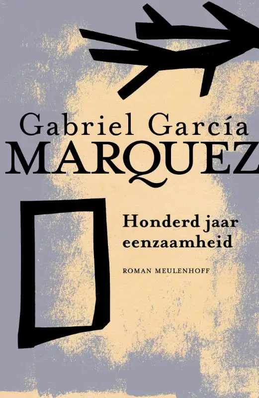 Honderd jaar eenzaamheid - Gabriel Garcia Marquez 1