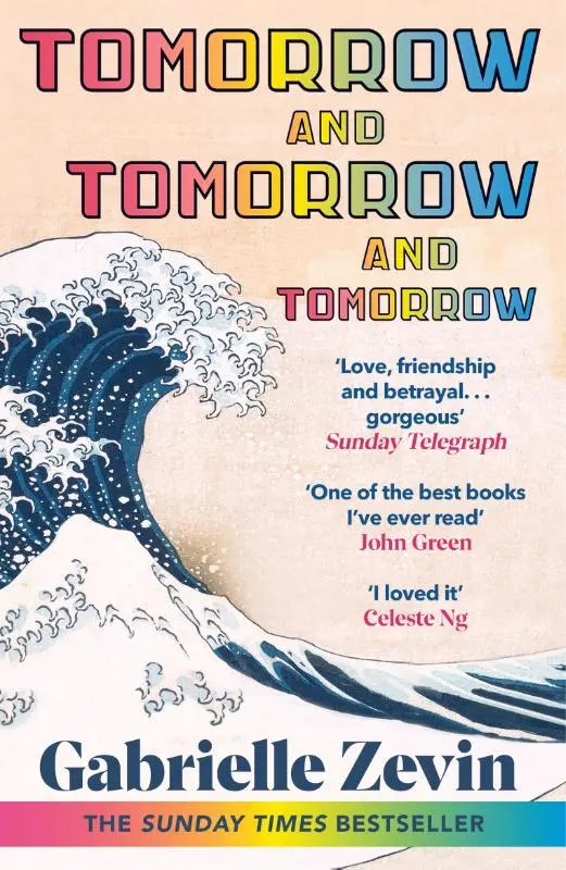 Tomorrow, and Tomorrow, and Tomorrow - Gabrielle Zevin 1